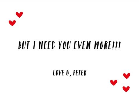 Valentijnskaart I need you more 3