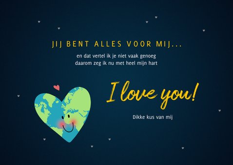 Valentijnskaart you are my World hart 3