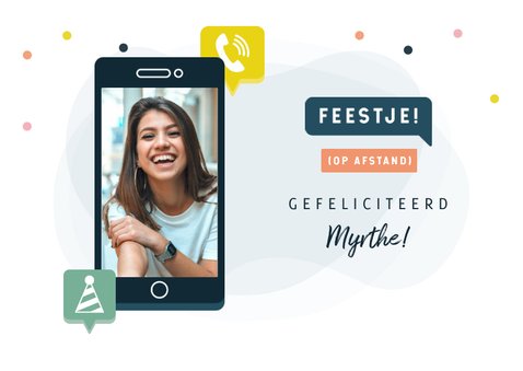 Verjaardagskaart feestje op afstand telefoon en eigen foto 2