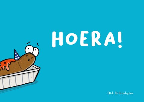 Verjaardagskaart Frikandel een vet Speciale verjaardag 2