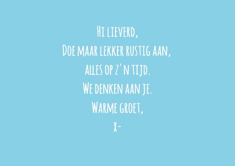 Wenskaart slak doe het rustig aan... 3