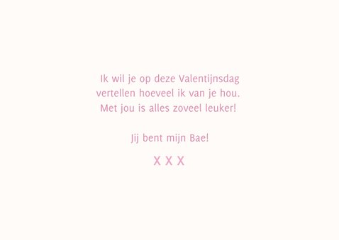 Witte trendy valentijnskaart met roze letter bae 3