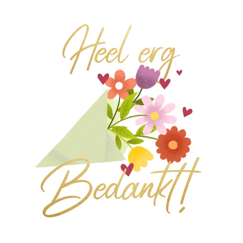 Bedankkaart Bos Bloemen Heel Erg Bedankt Kaartje Go