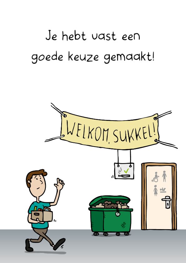 Felicitatie nieuwe baan goede keuze man Kaartje2go