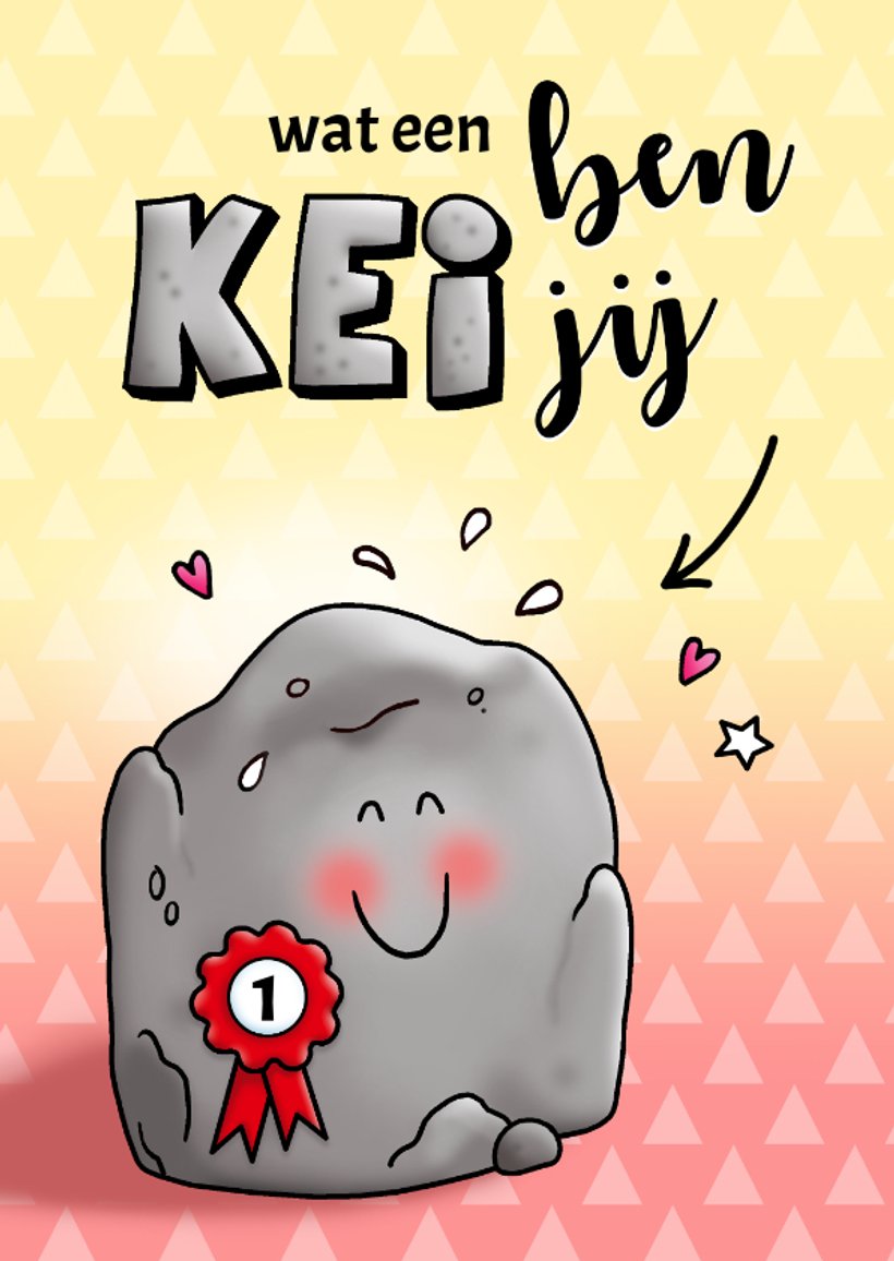 Felicitatie voor een nummer 1 Kei Kaartje2go Felicitatie voor een nummer 1 Kei Kaartje2go