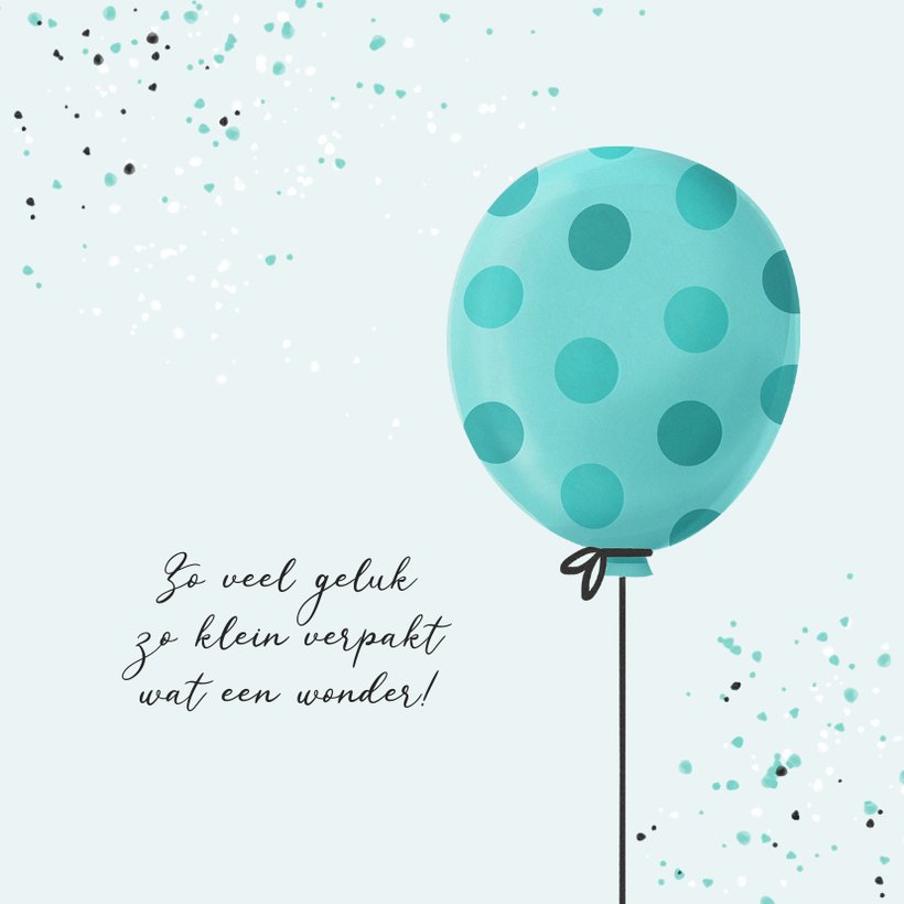 Felicitatiekaart Geboorte Baby Ballon Jongen Kaartje Go