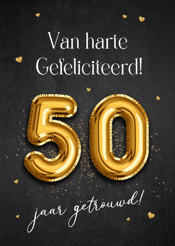 Felicitatiekaart Gouden Cijferballonnen Jaar Kaartje Go