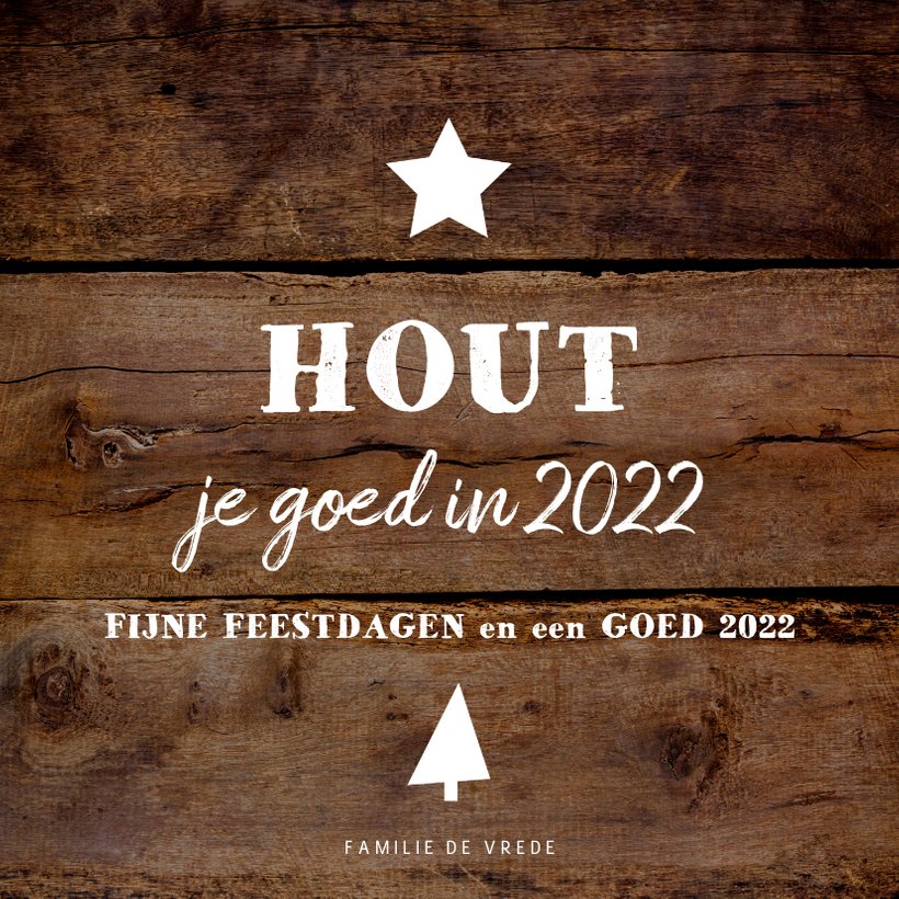 Kerstkaart grappig en stoer HOUT je goed in Kaartje2go