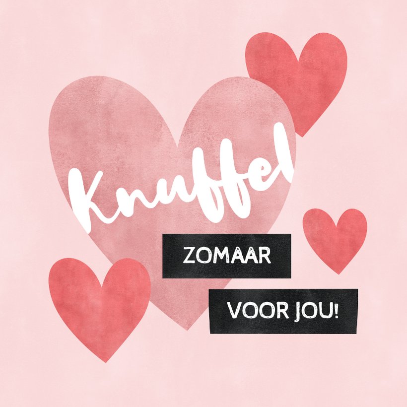 Lieve Liefde Kaart Met Hartjes Knuffel Zomaar Kaartje Go