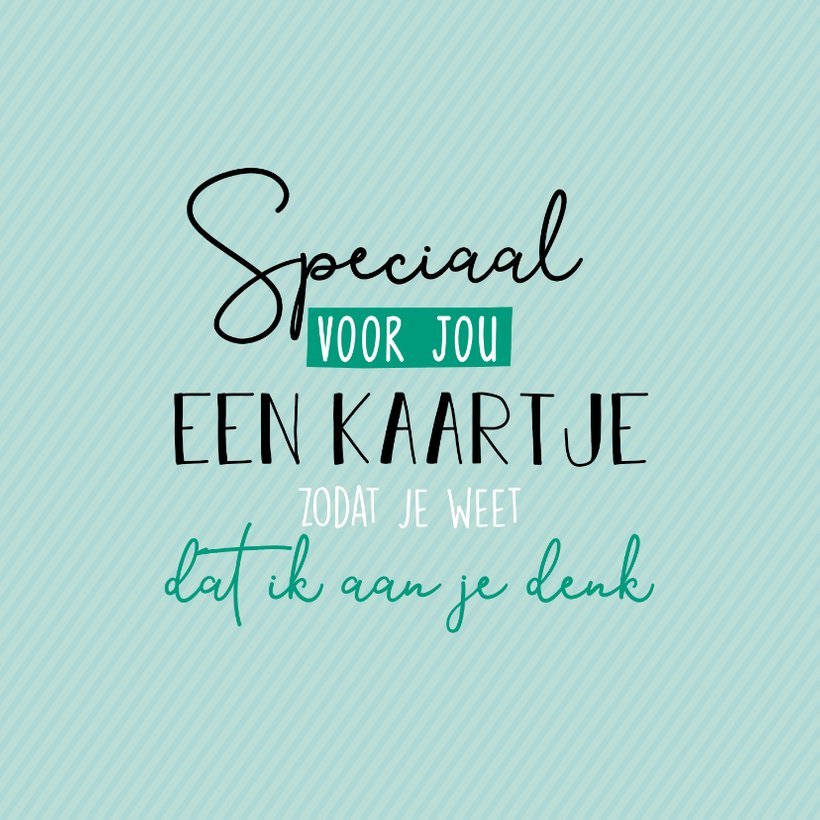 Speciaal Voor Jou Zomaar Kaart Wenskaarten Kaartje Go