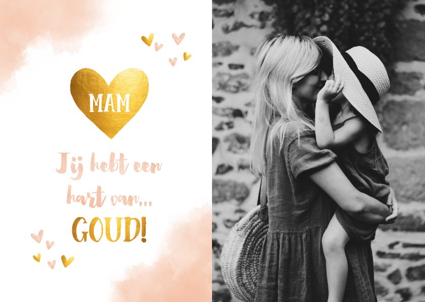 Moederdag jij hebt een hart van goud foto water | Kaartje2go
