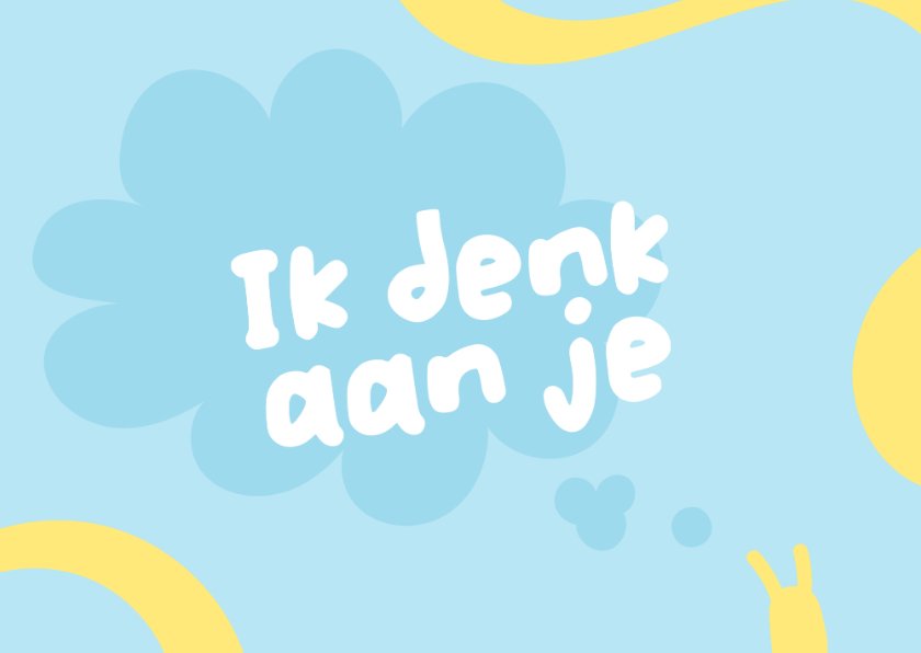 Sterkte kaart- Ik denk aan je met denkwolk | Kaartje2go