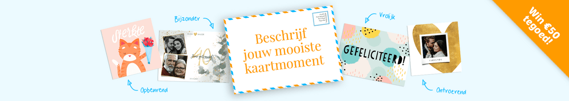 Beschrijf jouw mooiste kaartmoment