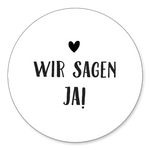 'Wir sagen Ja!' schwarzweiß