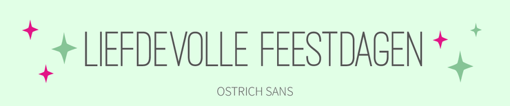 Kerst lettertype Ostrich Sans