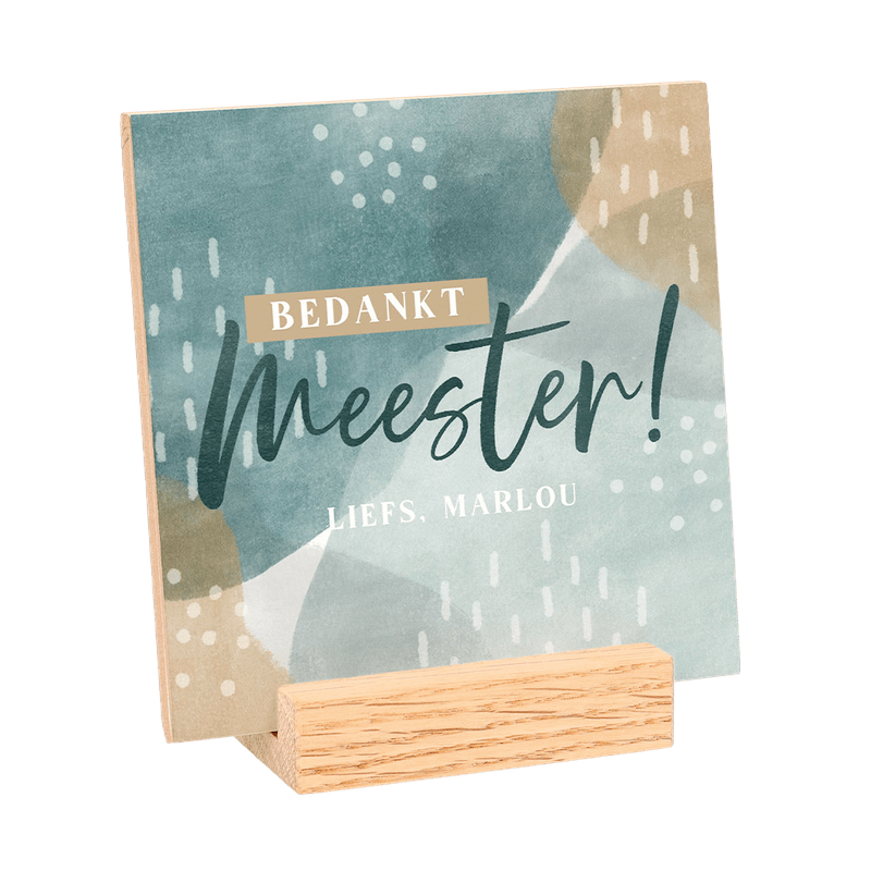 Bedankt juf/meester tegeltje (15x15)