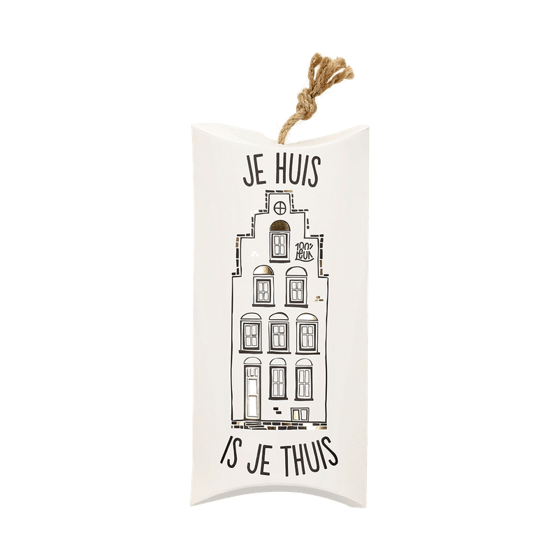 Zeepgeveltje ‘Je huis is je thuis’