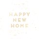 Uitnodiging happy new home goud