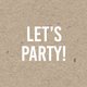 Uitnodiging ticket kraft let's party!