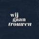 Trouwen donkerblauw waterverf wij gaan trouwen