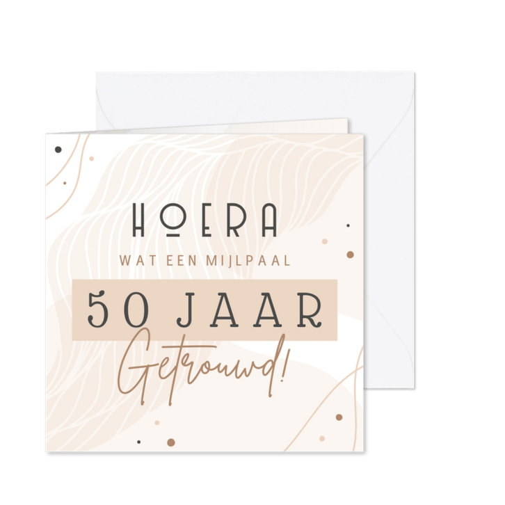 Felicitatie huwelijksjubileum 50 jaar aanpasbaar abstract
