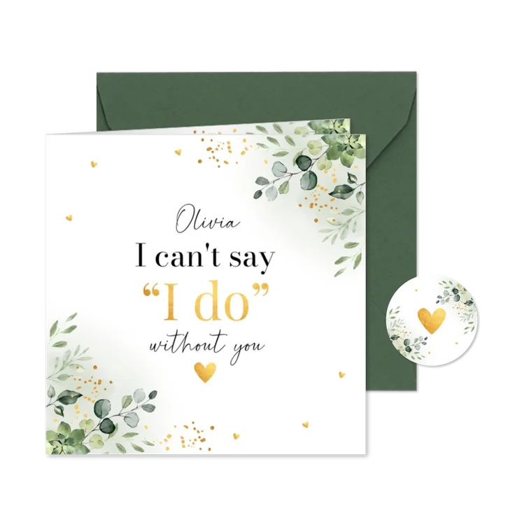 Getuigekaart botanisch groen I can't say I do without you