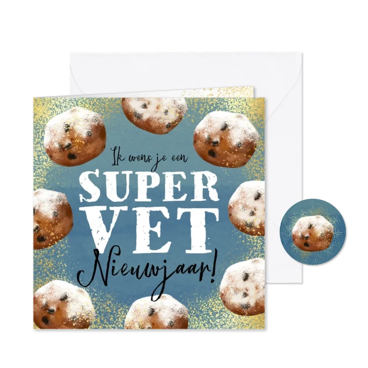 Grappige nieuwjaarskaart 'Vet nieuwjaar' oliebollen goud