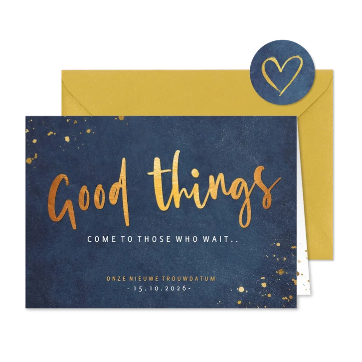 Hippe wijzigingskaart voor een trouwdatum - Good things come