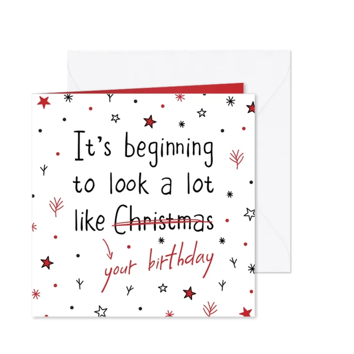 It's beginning to look a lot like your birthday kerstkaart
