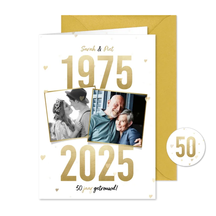 Jubileumkaart 50 jaar getrouwd gouden jaartallen 1975 - 2025