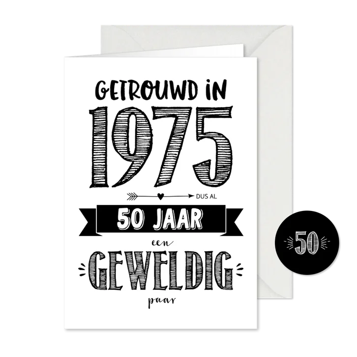 Jubileumkaart getrouwd in 1975 al 50 jaar een geweldig paar