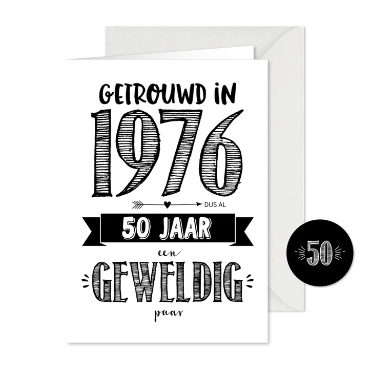 Jubileumkaart getrouwd in 1976 al 50 jaar een geweldig paar
