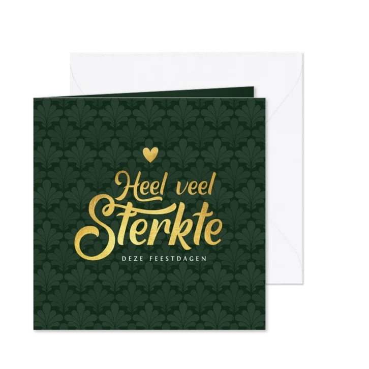 Kerstkaart heel veel sterkte moeilijke tijd verlies verdriet