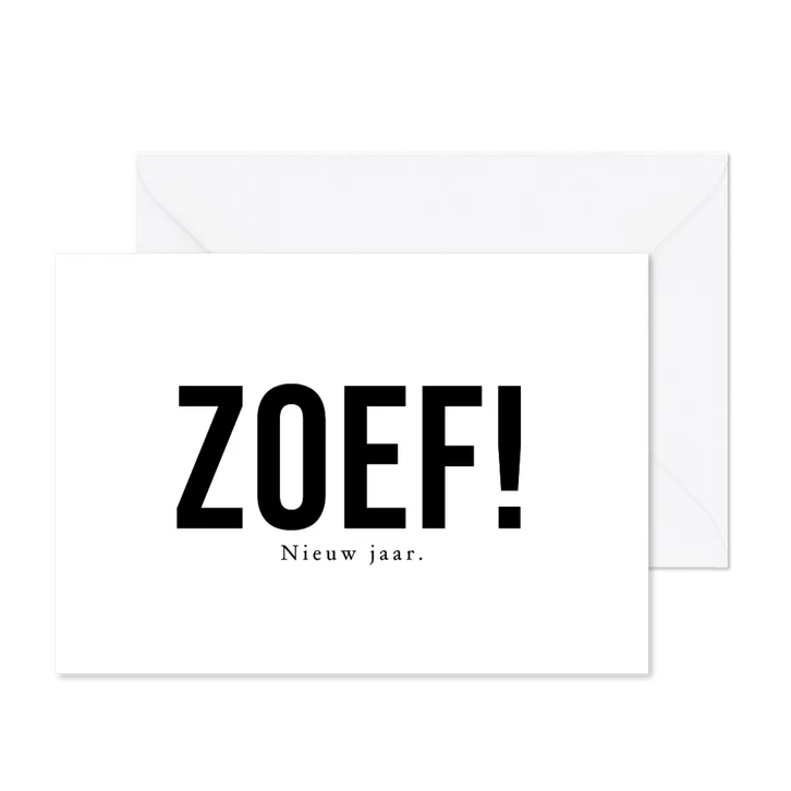 Nieuwjaarskaart grappig 'Zoef! Nieuw jaar.'