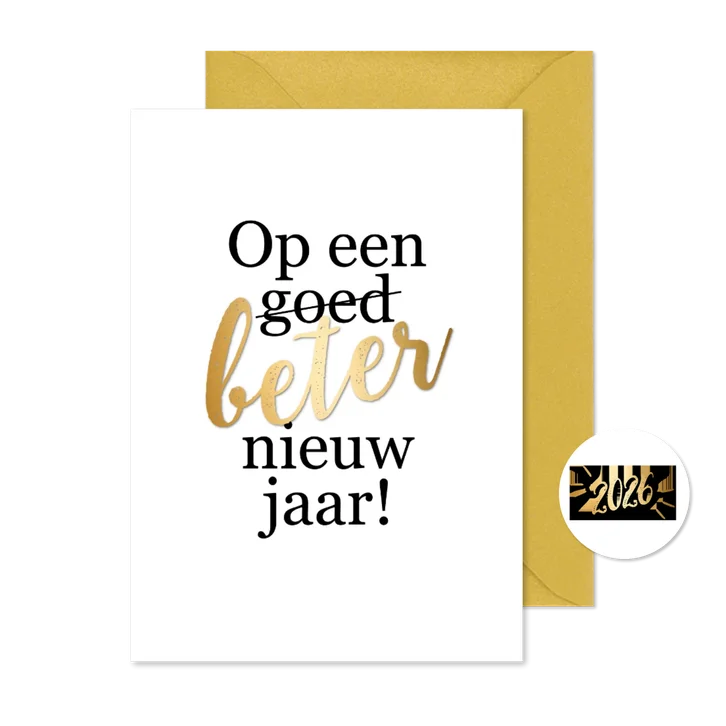 Nieuwjaarskaart 'Op een beter nieuw jaar'