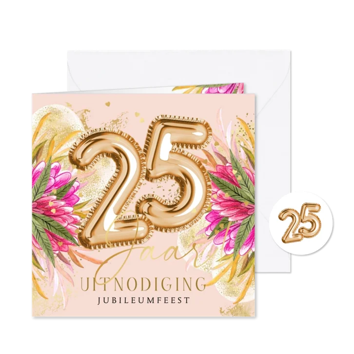 Trendy jubileumkaart 25 jaar ballonnen bloemen goud