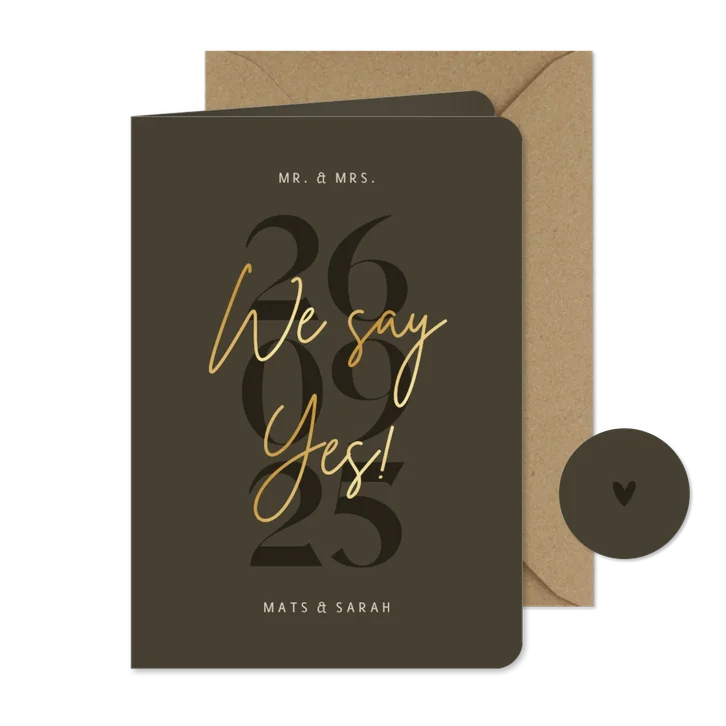 Trouwkaartje we say yes groen grote datum en goudfolie