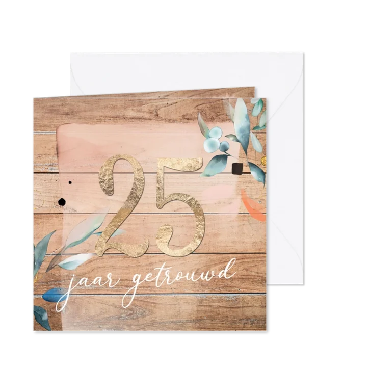 Uitnodiging 25 getrouwd hout bloemen