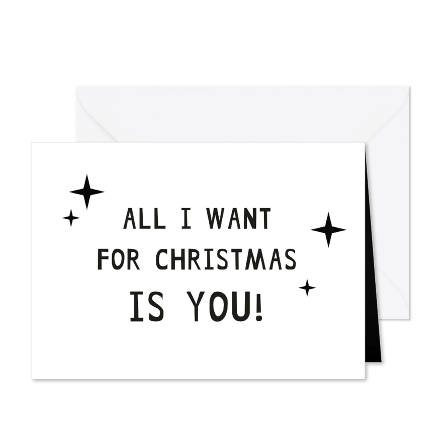 All I want for christmas is - Grappige kerstkaart - Kaartimpressie