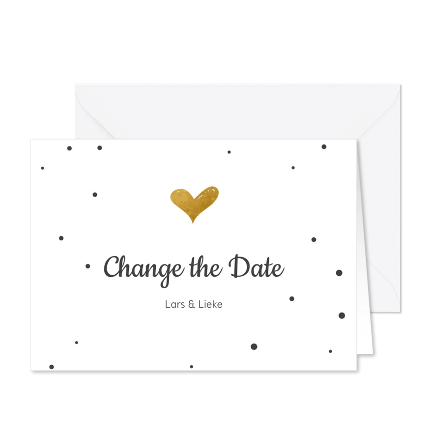 Change the datekaart met gouden hartje en confetti - Kaartimpressie