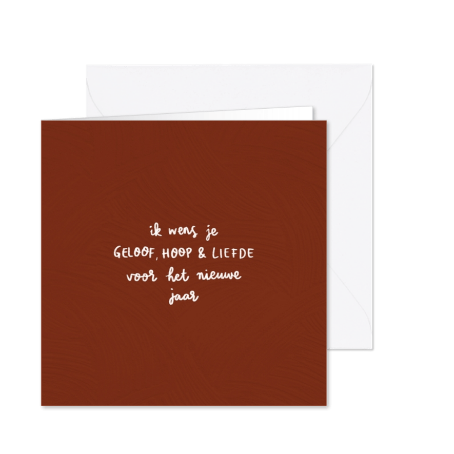 Christelijk nieuwjaarskaartje geschreven geloof hoop liefde  - Kaartimpressie