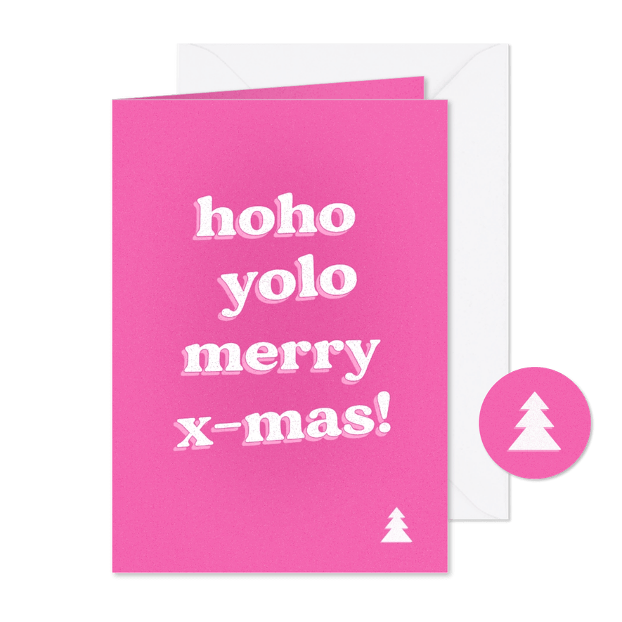 Felroze kerstkaart met grappige tekst hoho yolo  - Kaartimpressie