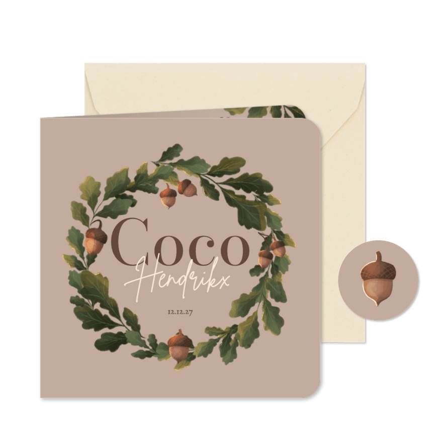 Geboortekaartje krans van bladeren en eikeltjes - Kaartimpressie