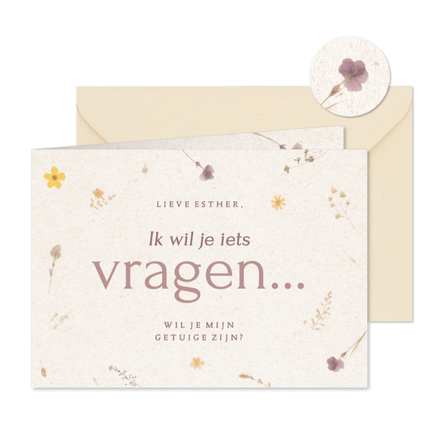 Getuige kaartje ik wil je iets vragen met gedroogde bloemen - Kaartimpressie
