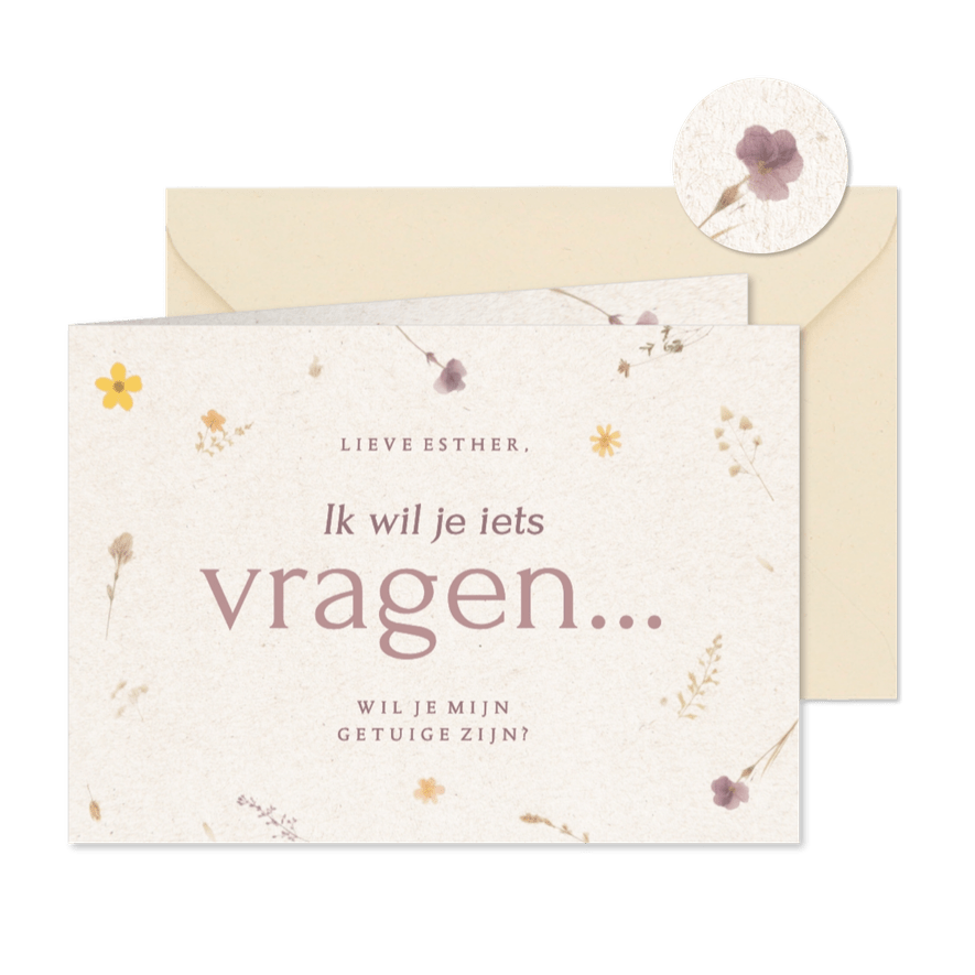 Getuige kaartje ik wil je iets vragen met gedroogde bloemen - Kaartimpressie
