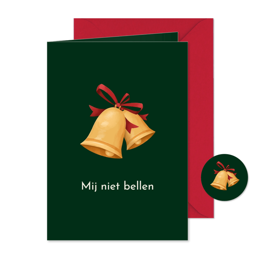 Grappige kerstkaart mij niet bellen kerstbellen - Kaartimpressie