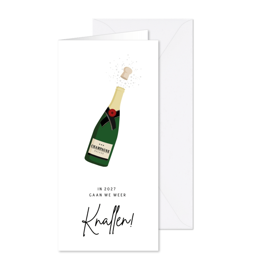 Grappige nieuwjaarskaart champagne - knallen in 2027 - Kaartimpressie