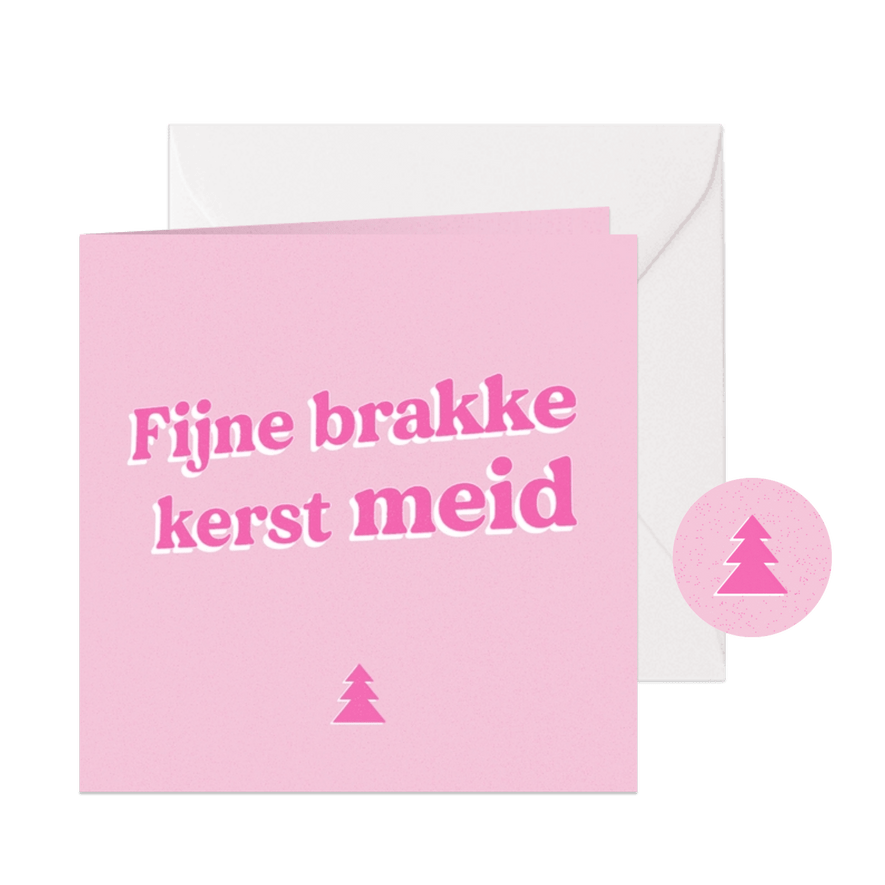 Grappige roze kerstkaart 'fijne brakke kerst meid' - Kaartimpressie