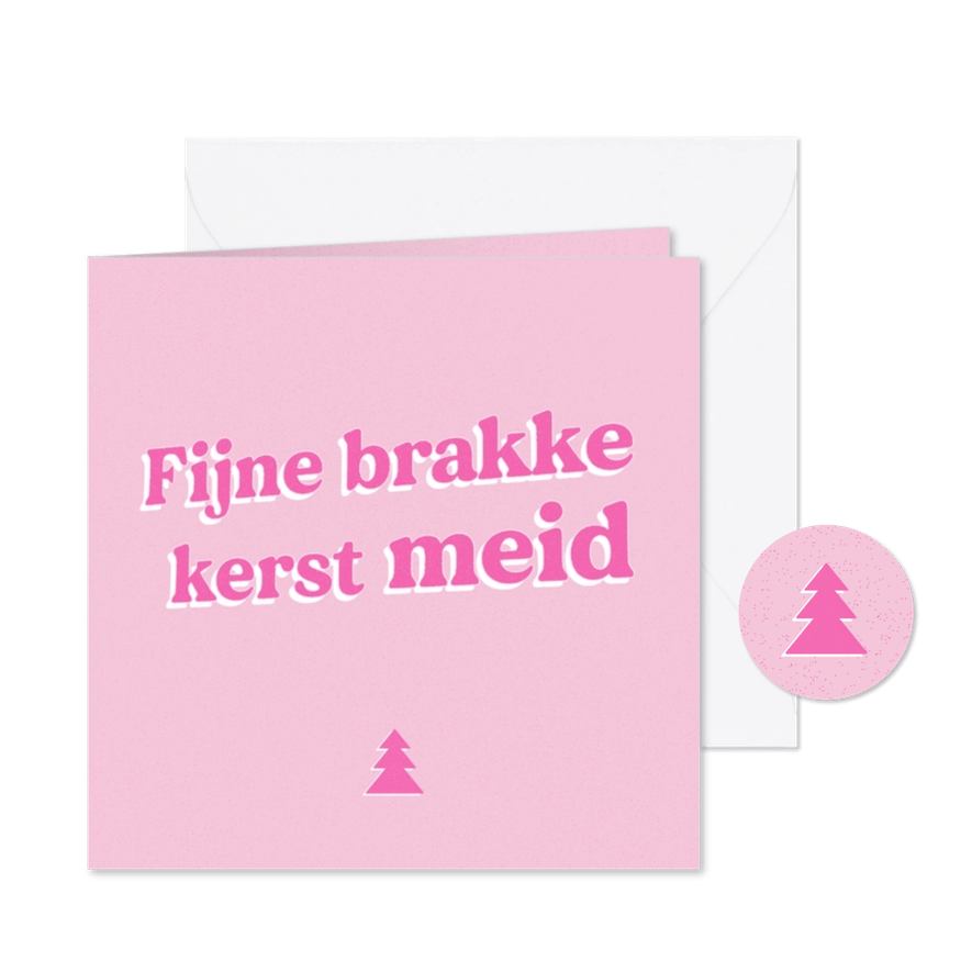 Grappige roze kerstkaart 'fijne brakke kerst meid' - Kaartimpressie
