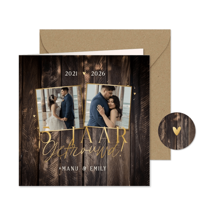 Jubileum 5 jaar getrouwd houtlook goud twee foto's - Kaartimpressie